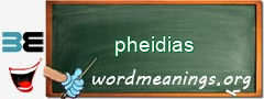 WordMeaning blackboard for pheidias